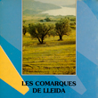 Les comarques de Lleida vistes pels seus Escriptors